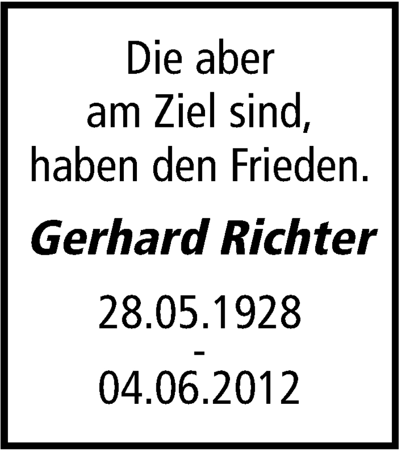  Traueranzeige für Gerhard Richter vom 04.06.2014 aus Marbacher Zeitung