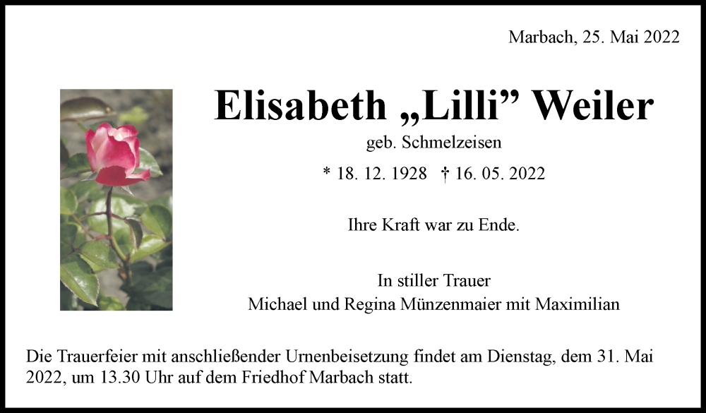  Traueranzeige für Elisabeth Weiler vom 25.05.2022 aus Marbacher Zeitung