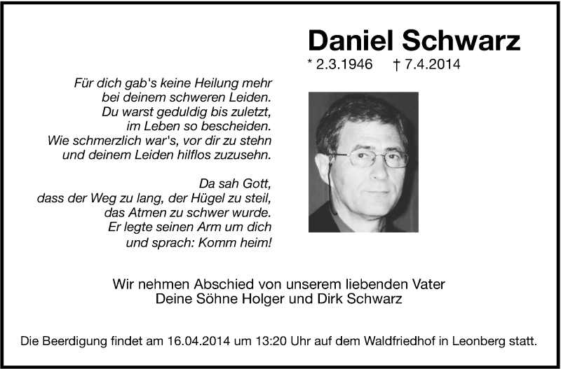  Traueranzeige für Daniel Schwarz vom 12.04.2014 aus Leonberger Kreiszeitung / Strohgäu Extra