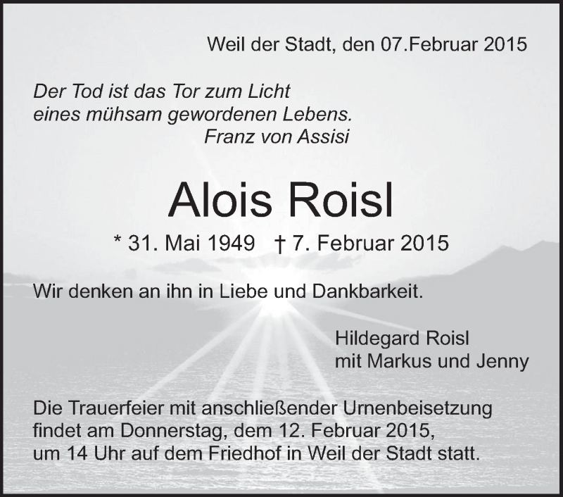  Traueranzeige für Alois Roisl vom 10.02.2015 aus Leonberger Kreiszeitung / Strohgäu Extra