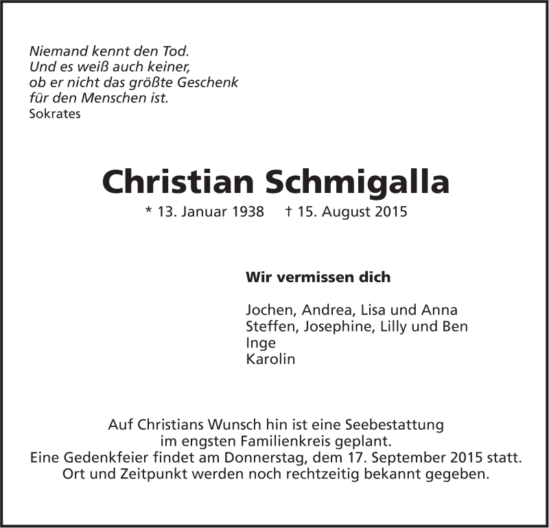  Traueranzeige für Christian Schmigalla vom 22.08.2015 aus Leonberger Kreiszeitung / Strohgäu Extra