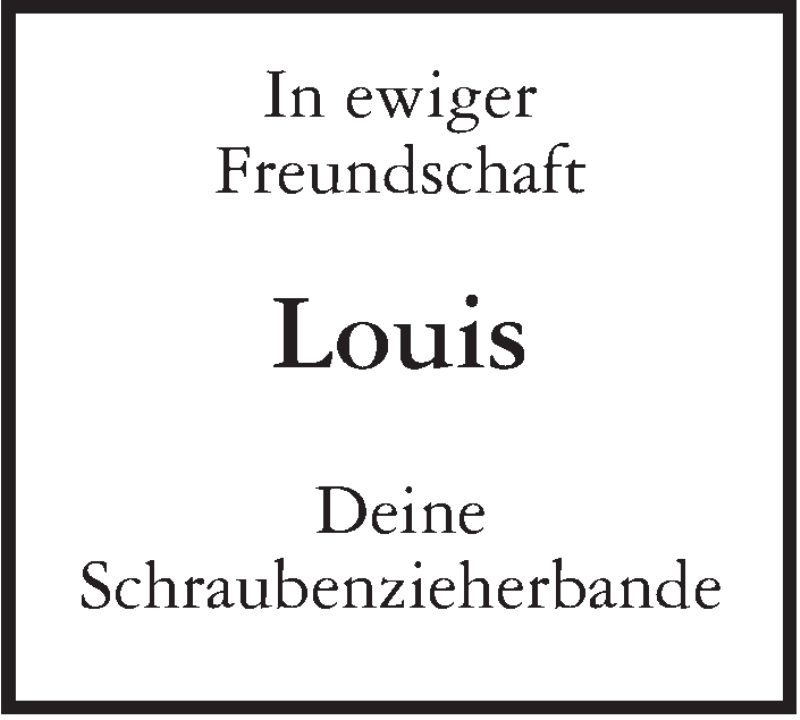  Traueranzeige für Louis  vom 07.05.2016 aus Leonberger Kreiszeitung / Strohgäu Extra