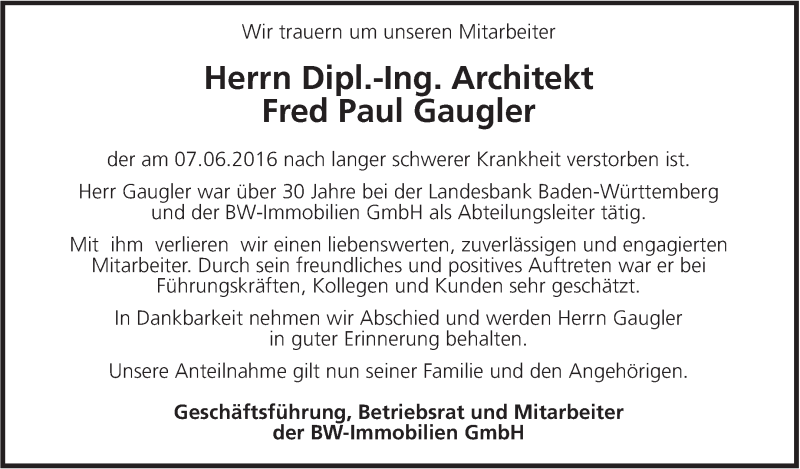  Traueranzeige für Fred Paul Gaugler vom 11.06.2016 aus Leonberger Kreiszeitung / Strohgäu Extra