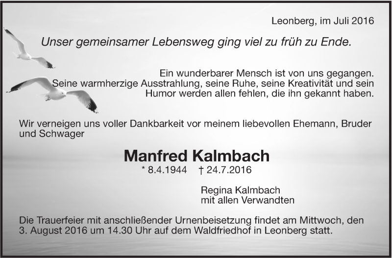  Traueranzeige für Manfred Kalmbach vom 30.07.2016 aus Leonberger Kreiszeitung / Strohgäu Extra