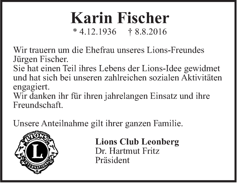  Traueranzeige für Karin Fischer vom 15.08.2016 aus Leonberger Kreiszeitung / Strohgäu Extra