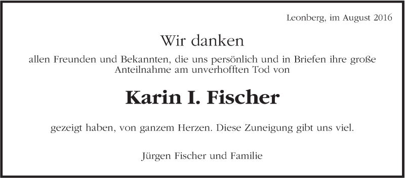  Traueranzeige für Karin I. Fischer vom 27.08.2016 aus Leonberger Kreiszeitung / Strohgäu Extra