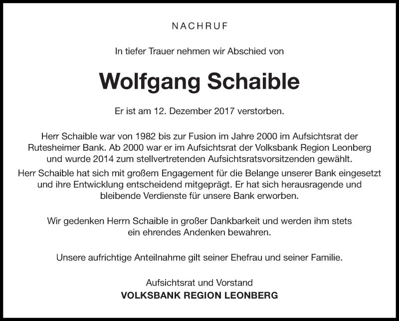  Traueranzeige für Wolfgang Schaible vom 15.12.2017 aus Leonberger Kreiszeitung / Strohgäu Extra