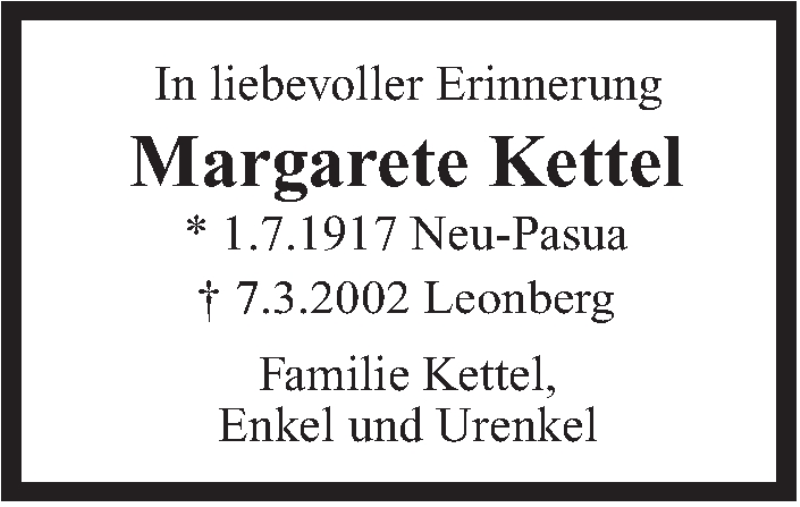  Traueranzeige für Margarete Kettel vom 01.07.2017 aus Leonberger Kreiszeitung / Strohgäu Extra