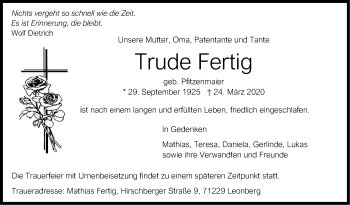 Traueranzeige von Trude Fertig von Leonberger Kreiszeitung / Strohgäu Extra