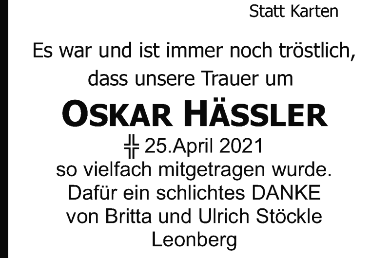  Traueranzeige für Oskar Hässler vom 12.05.2021 aus Leonberger Kreiszeitung / Strohgäu Extra