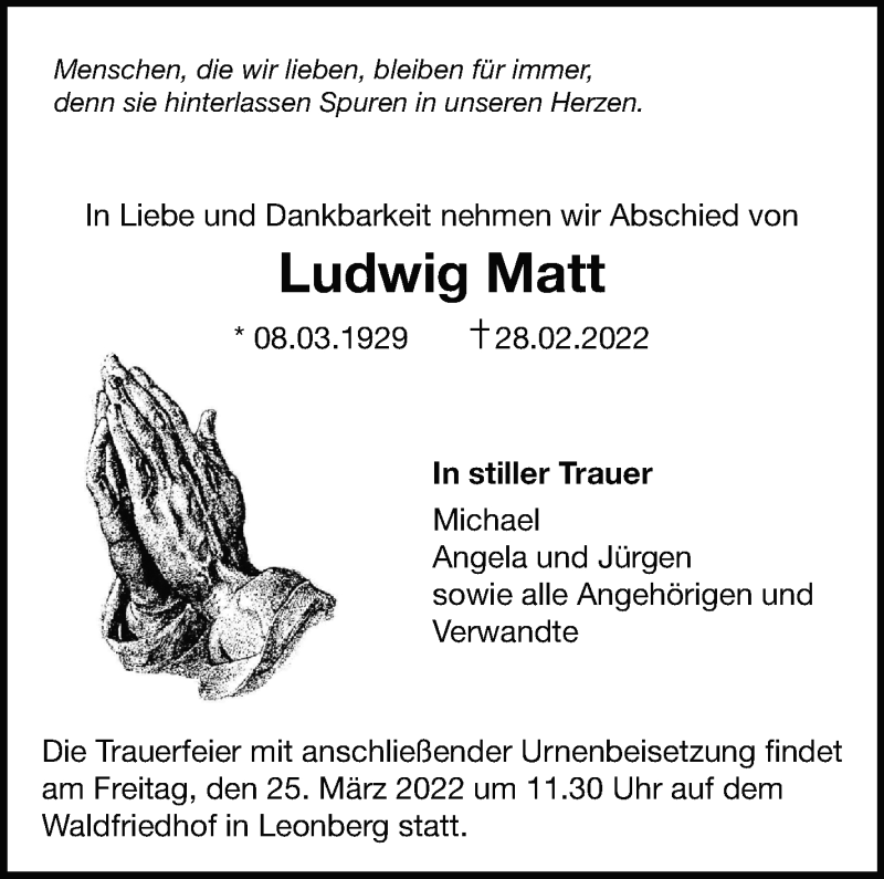  Traueranzeige für Ludwig Matt vom 19.03.2022 aus Leonberger Kreiszeitung / Strohgäu Extra