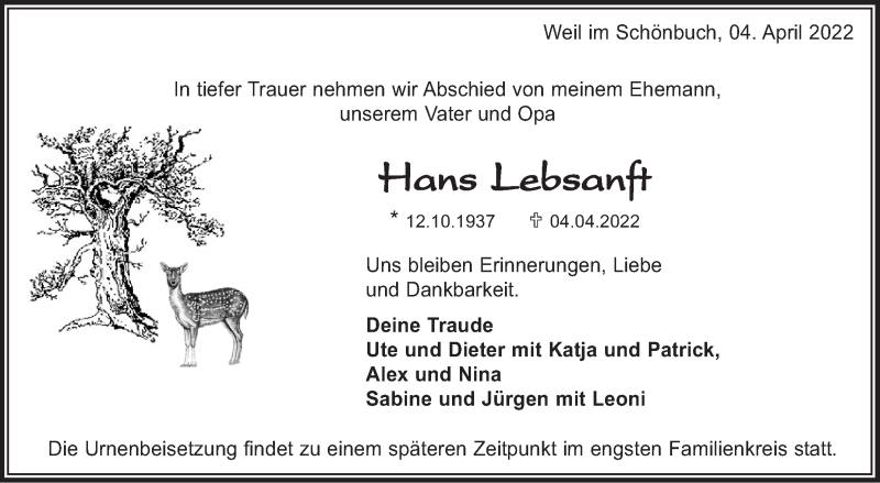  Traueranzeige für Hans Lebsanft vom 09.04.2022 aus Leonberger Kreiszeitung / Strohgäu Extra