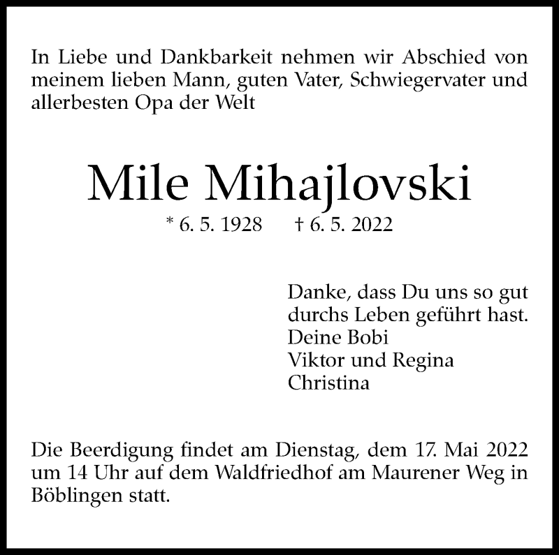  Traueranzeige für Mile Mihajlovski vom 11.05.2022 aus Leonberger Kreiszeitung / Strohgäu Extra