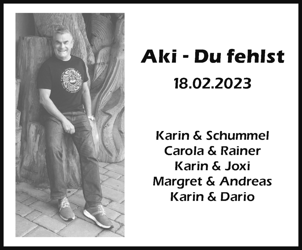  Traueranzeige für Aki  vom 23.02.2023 aus Leonberger Kreiszeitung / Strohgäu Extra