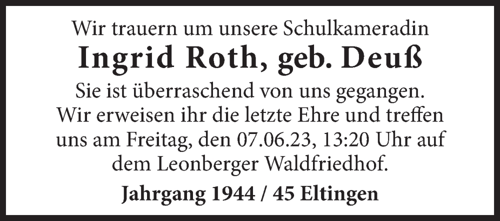  Traueranzeige für Ingrid Roth vom 30.05.2023 aus Leonberger Kreiszeitung / Strohgäu Extra