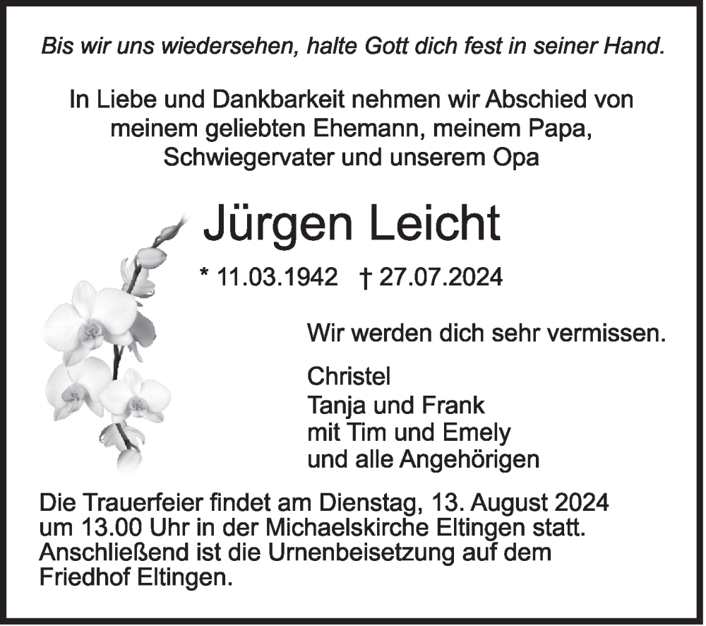  Traueranzeige für Jürgen Leicht vom 09.08.2024 aus Leonberger Kreiszeitung / Strohgäu Extra