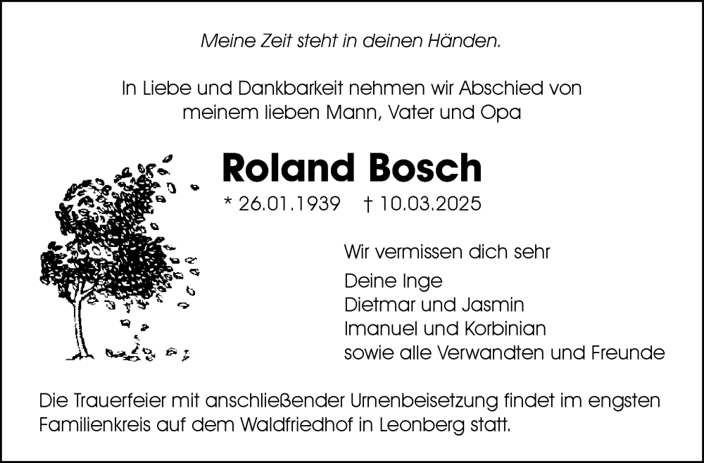  Traueranzeige für Roland Bosch vom 17.03.2025 aus Leonberger Kreiszeitung / Strohgäu Extra