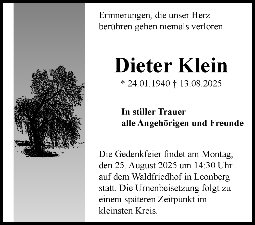  Traueranzeige für Dieter Klein vom 20.08.2025 aus Leonberger Kreiszeitung / Strohgäu Extra
