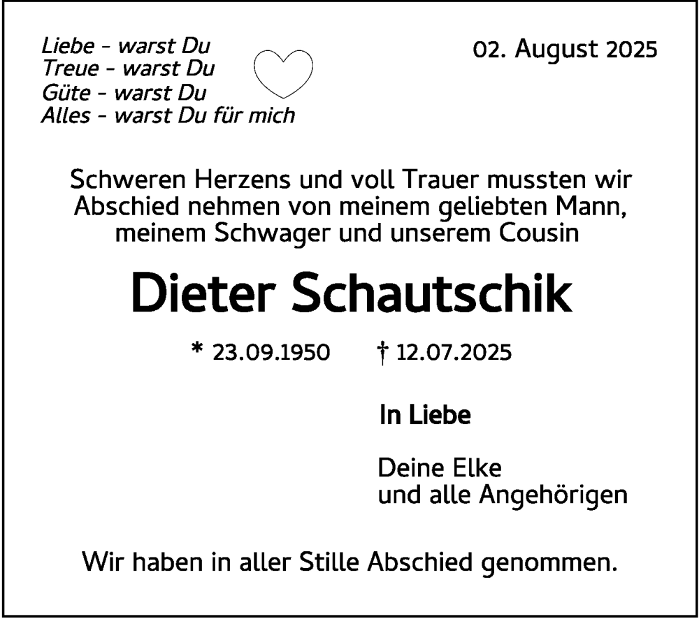  Traueranzeige für Dieter Schautschik vom 02.08.2025 aus Leonberger Kreiszeitung / Strohgäu Extra