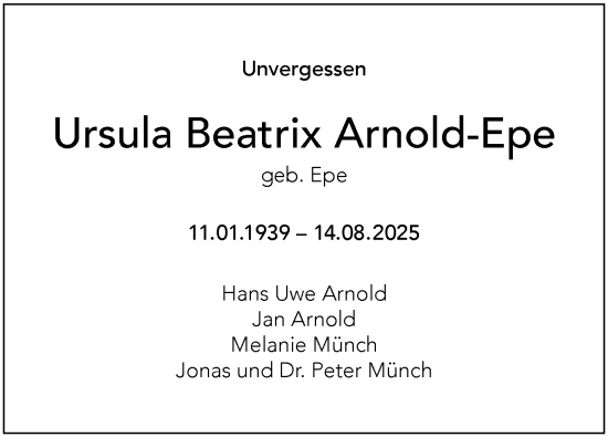 Traueranzeige von Ursula Beatrix Arnold-Epe von Leonberger Kreiszeitung / Strohgäu Extra