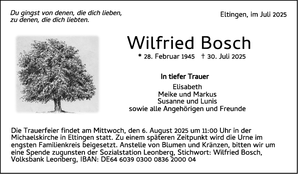  Traueranzeige für Wilfried Bosch vom 02.08.2025 aus Leonberger Kreiszeitung / Strohgäu Extra