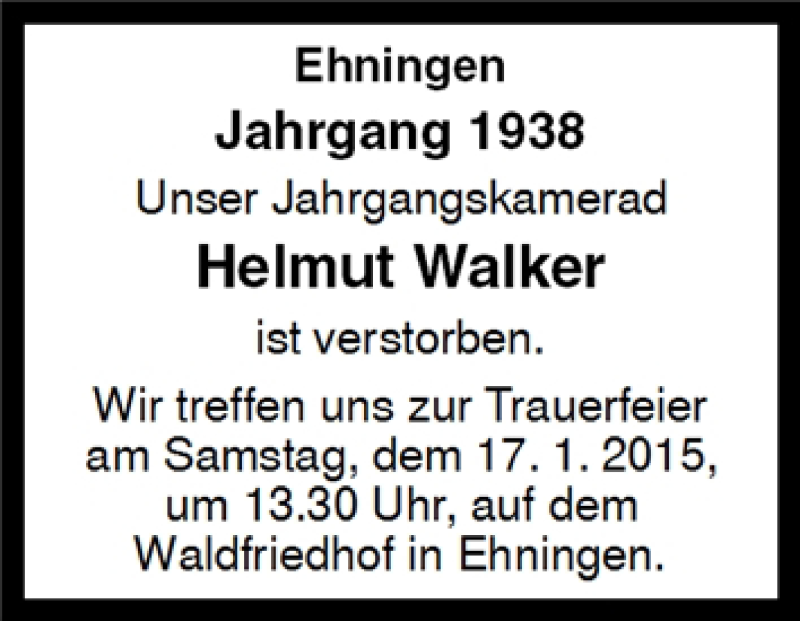 Traueranzeige für Helmut Walker vom 16.01.2015 aus Kreiszeitung Böblinger Bote