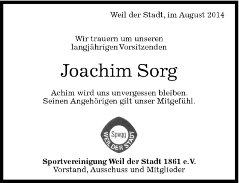  Traueranzeige für Joachim Sorg vom 11.08.2014 aus Kreiszeitung Böblinger Bote