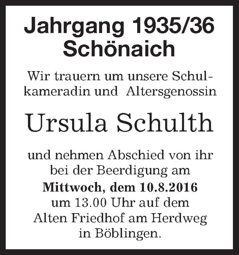  Traueranzeige für Ursula Schulth vom 09.08.2016 aus Kreiszeitung Böblinger Bote