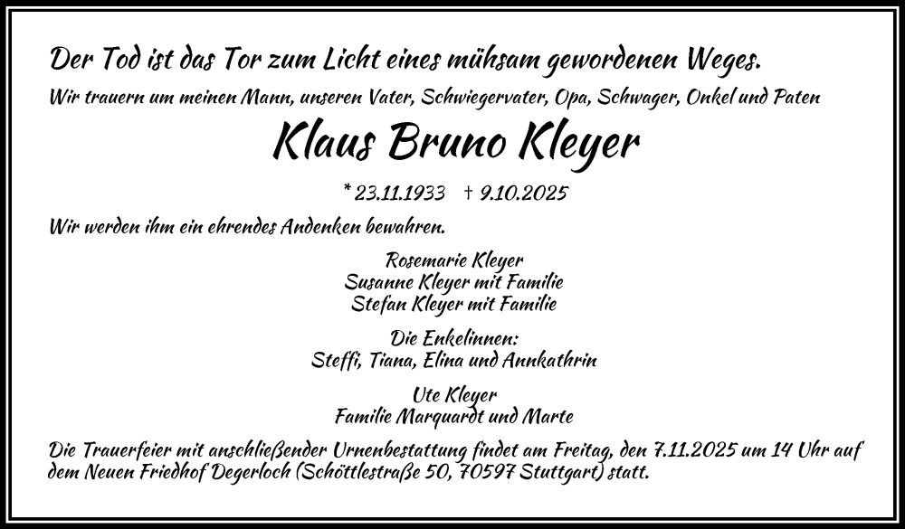  Traueranzeige für Klaus Bruno Kleyer vom 25.10.2025 aus Stuttgarter Zeitung / Stuttgarter Nachrichten