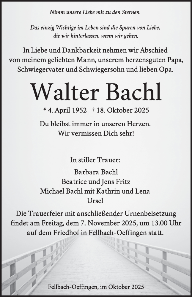  Traueranzeige für Walter Bachl vom 29.10.2025 aus Stuttgarter Zeitung / Stuttgarter Nachrichten