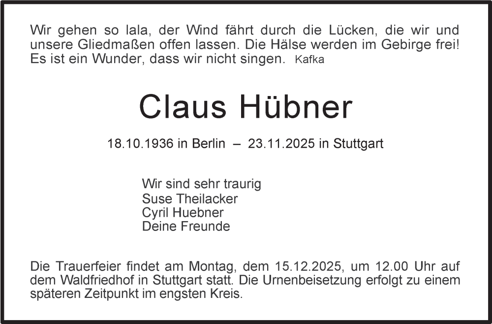  Traueranzeige für Claus Hübner vom 06.12.2025 aus Stuttgarter Zeitung / Stuttgarter Nachrichten