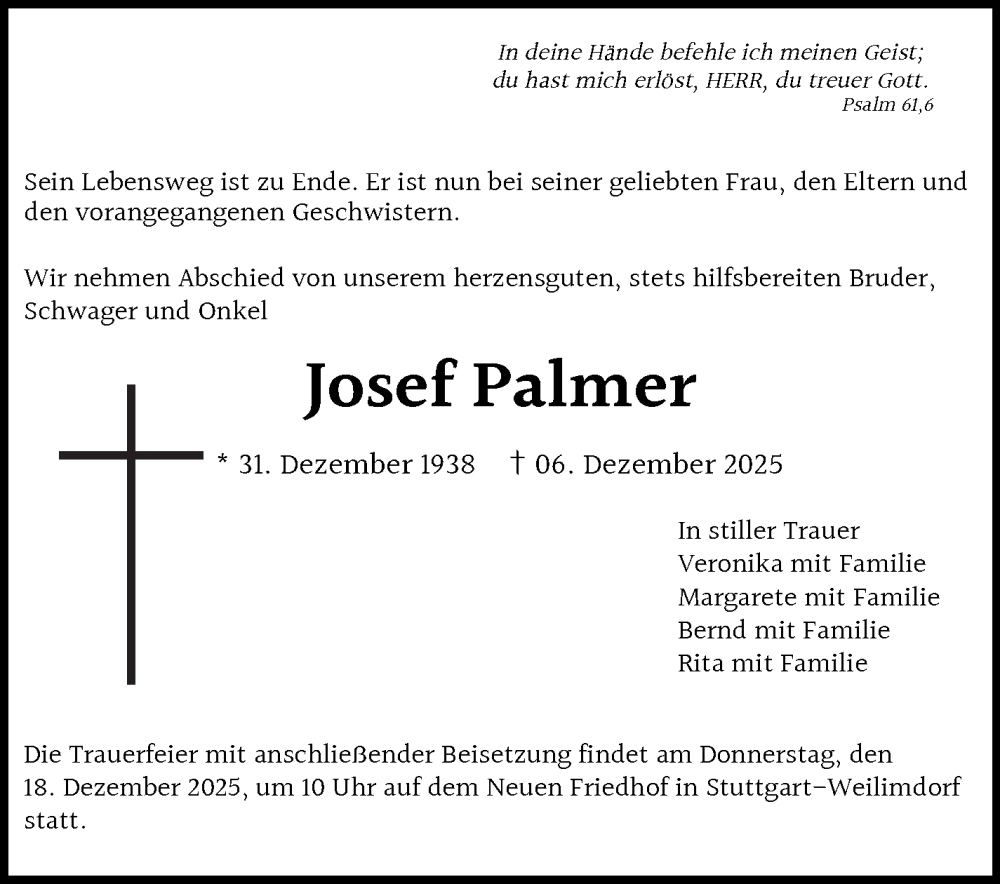  Traueranzeige für Josef Palmer vom 13.12.2025 aus Stuttgarter Zeitung / Stuttgarter Nachrichten