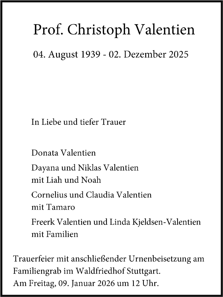  Traueranzeige für Christoph Valentien vom 05.01.2026 aus Stuttgarter Zeitung / Stuttgarter Nachrichten
