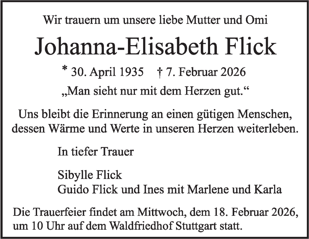  Traueranzeige für Johanna-Elisabeth Flick vom 14.02.2026 aus Stuttgarter Zeitung / Stuttgarter Nachrichten
