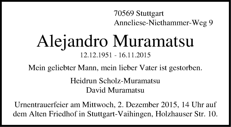  Traueranzeige für Alejandro Muramatsu vom 28.11.2015 aus Stuttgarter Zeitung / Stuttgarter Nachrichten