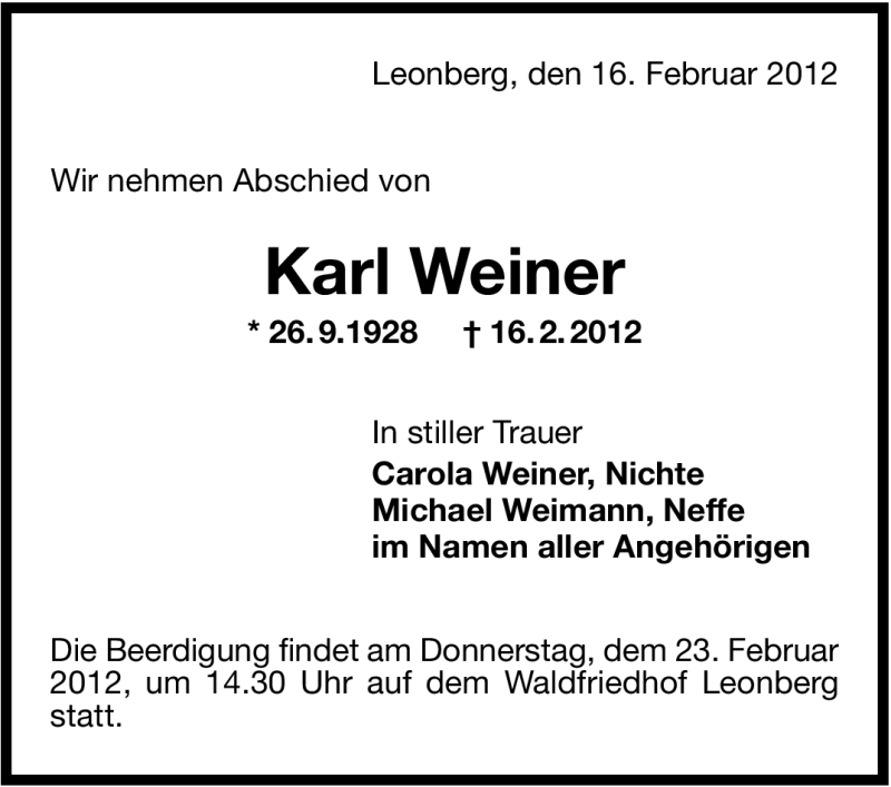  Traueranzeige für Karl Weiner vom 21.02.2012 aus Leonberger Kreiszeitung / Strohgäu Extra