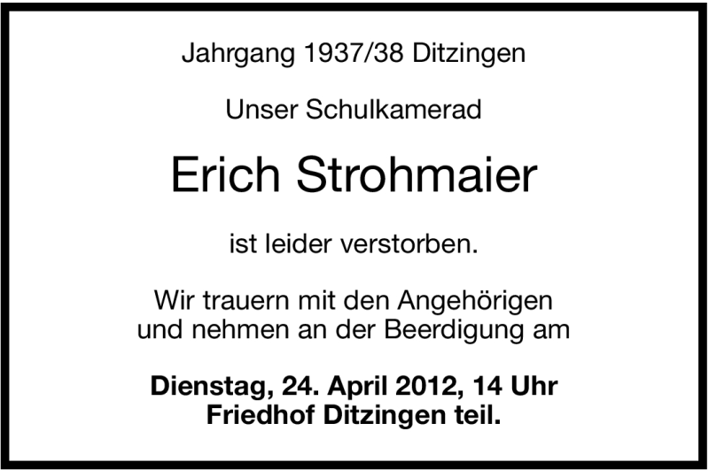  Traueranzeige für Erich Strohmaier vom 21.04.2012 aus Leonberger Kreiszeitung / Strohgäu Extra