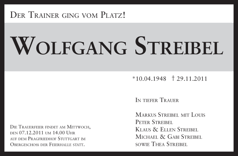  Traueranzeige für Wolfgang Streibel vom 01.12.2011 aus Stuttgarter Zeitung / Stuttgarter Nachrichten