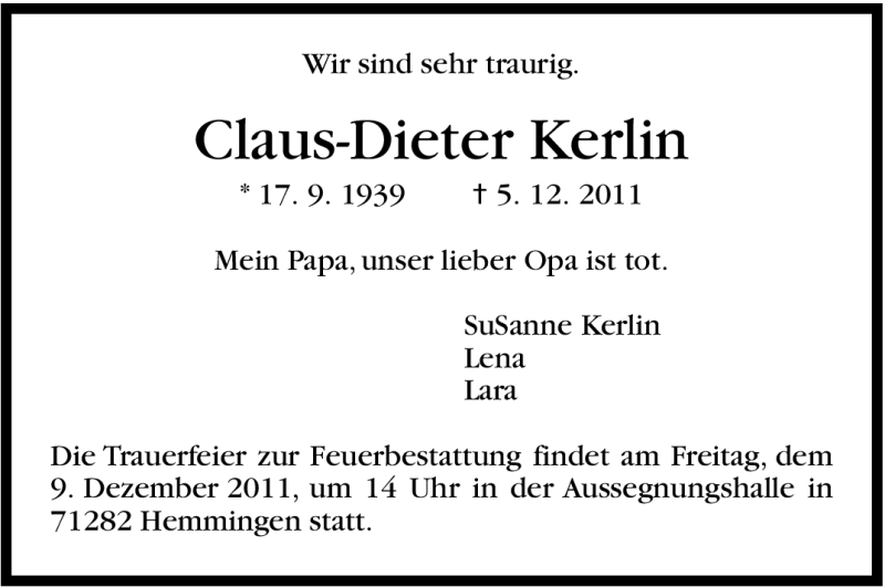  Traueranzeige für Claus-Dieter Kerlin vom 06.12.2011 aus Leonberger Kreiszeitung / Strohgäu Extra