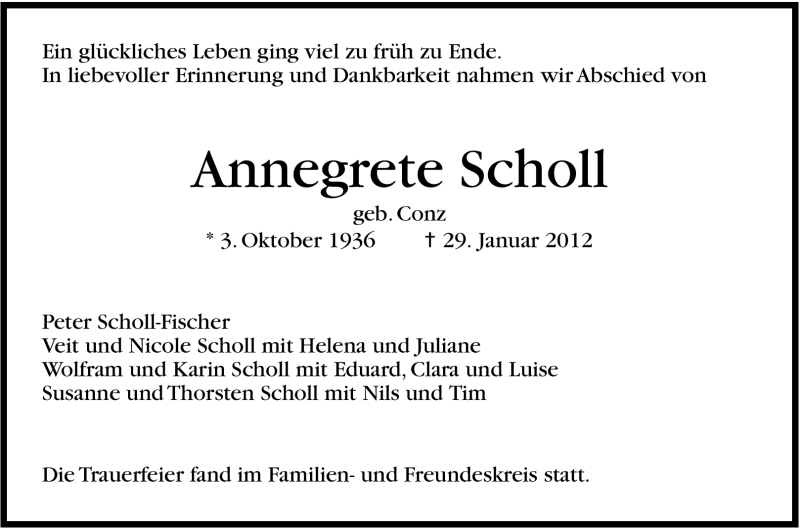  Traueranzeige für Annegrete Scholl vom 04.02.2012 aus Stuttgarter Zeitung / Stuttgarter Nachrichten