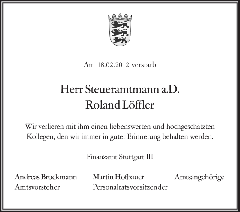  Traueranzeige für Roland Löffler vom 25.02.2012 aus Stuttgarter Zeitung / Stuttgarter Nachrichten