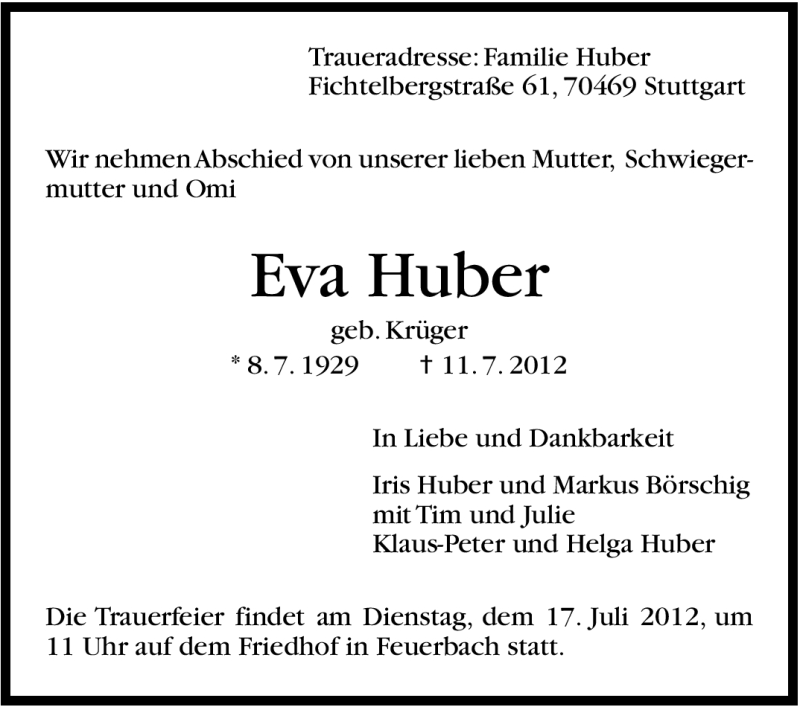  Traueranzeige für Eva Huber vom 14.07.2012 aus Stuttgarter Zeitung / Stuttgarter Nachrichten