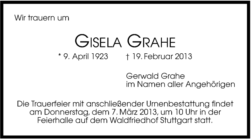  Traueranzeige für Gisela Grahe vom 27.02.2013 aus Stuttgarter Zeitung / Stuttgarter Nachrichten