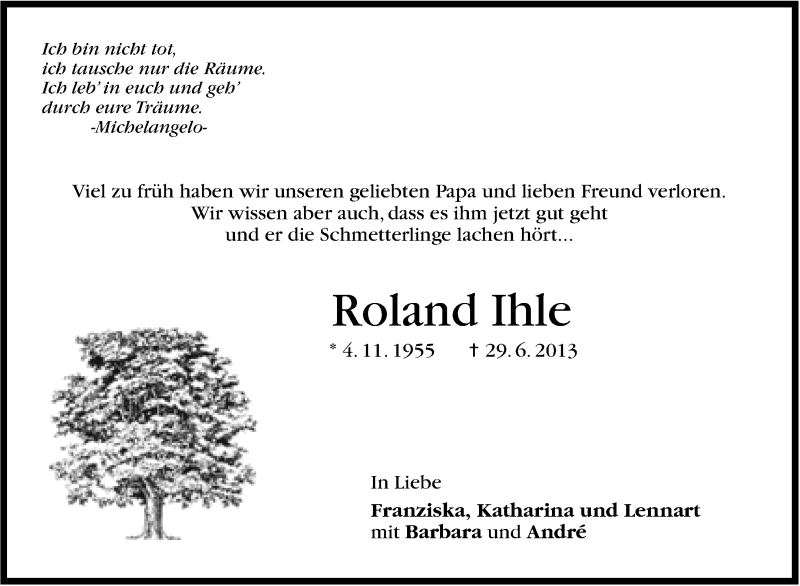  Traueranzeige für Roland Ihle vom 02.07.2013 aus Stuttgarter Zeitung / Stuttgarter Nachrichten