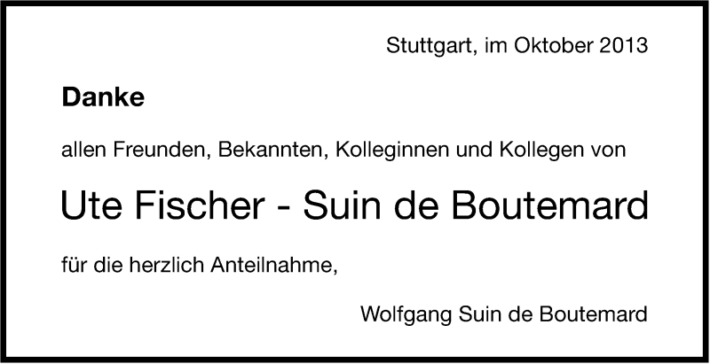  Traueranzeige für Ute Fischer vom 26.10.2013 aus Stuttgarter Zeitung / Stuttgarter Nachrichten