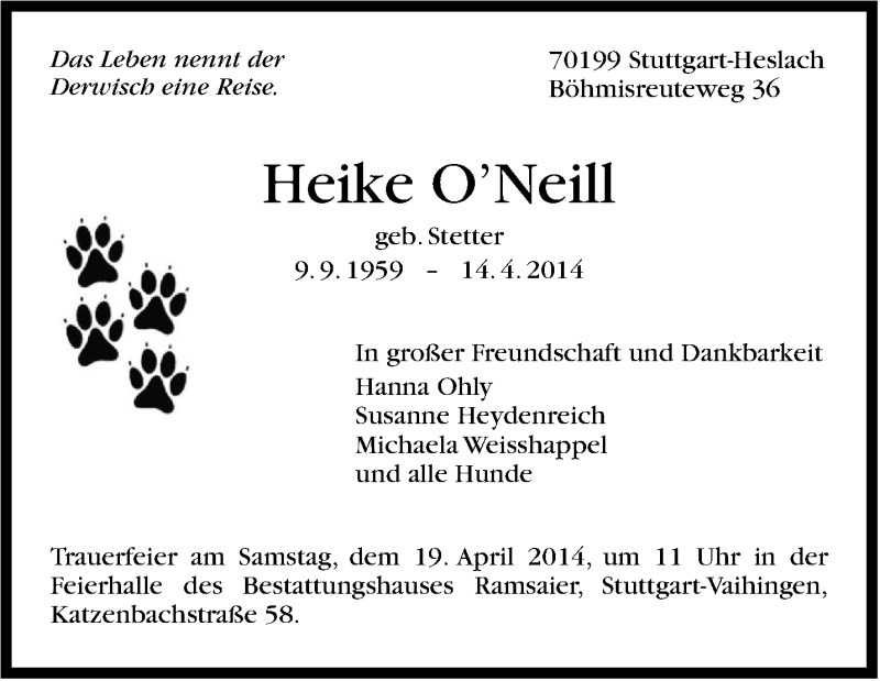  Traueranzeige für Heike O´Neill vom 17.04.2014 aus Stuttgarter Zeitung / Stuttgarter Nachrichten