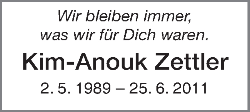  Traueranzeige für Kim-Anouk Zettler vom 25.06.2014 aus Stuttgarter Zeitung / Stuttgarter Nachrichten