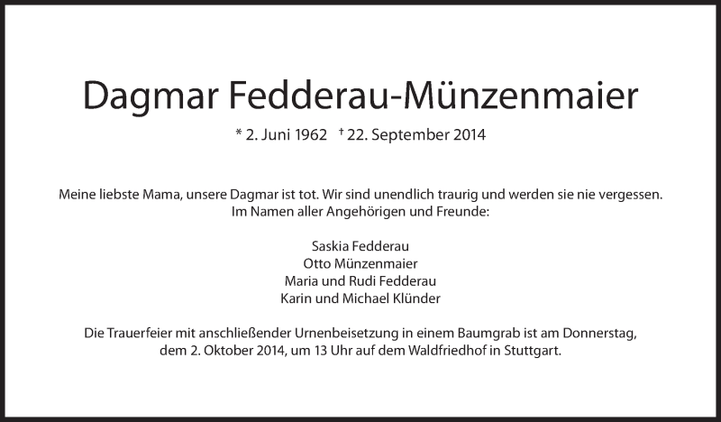  Traueranzeige für Dagmar Fedderau-Münzenmaier vom 25.09.2014 aus Stuttgarter Zeitung / Stuttgarter Nachrichten