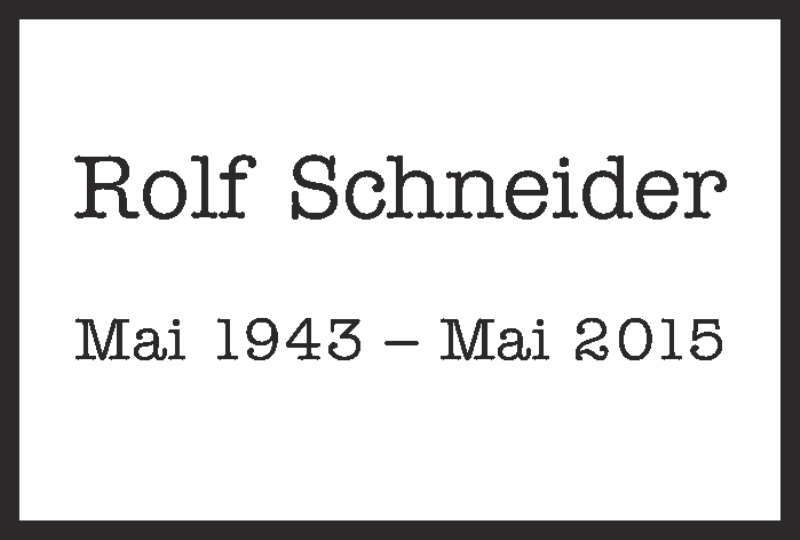  Traueranzeige für Rolf Schneider vom 26.05.2015 aus Stuttgarter Zeitung / Stuttgarter Nachrichten