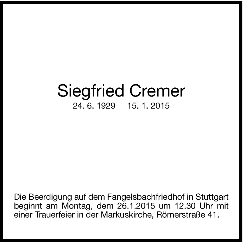  Traueranzeige für Siegfried Cremer vom 21.01.2015 aus Stuttgarter Zeitung / Stuttgarter Nachrichten